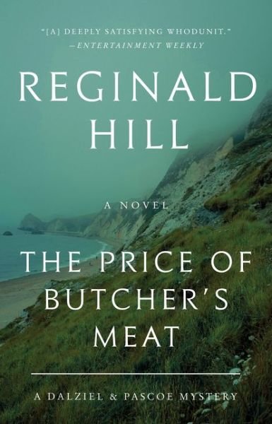 Cover for Reginald Hill · Price of Butcher's Meat A Dalziel and Pascoe Mystery (Book) (2021)