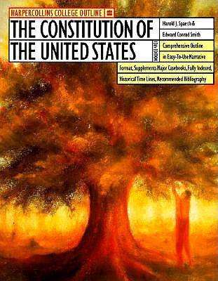 Cover for Harold J. Spaeth · The Harpercollins College Outline Constitution of the United States (Harpercollins College Outline Series) (Pocketbok) [13 Sub edition] (2021)