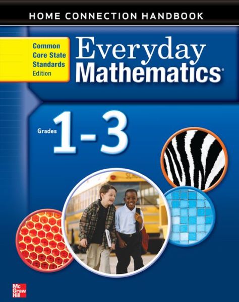 Cover for Max Bell · Everyday Mathematics, Grades 1-3, Home Connection Handbook (Book) (2011)