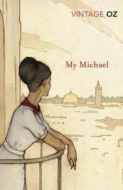 Cover for Amos Oz · My Michael (Paperback Book) (2011)