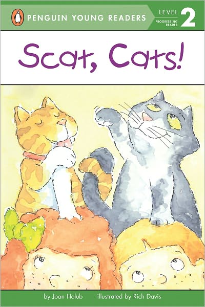 Cover for Joan Holub · Scat, Cats! - Penguin Young Readers, Level 2 (Paperback Book) (2001)