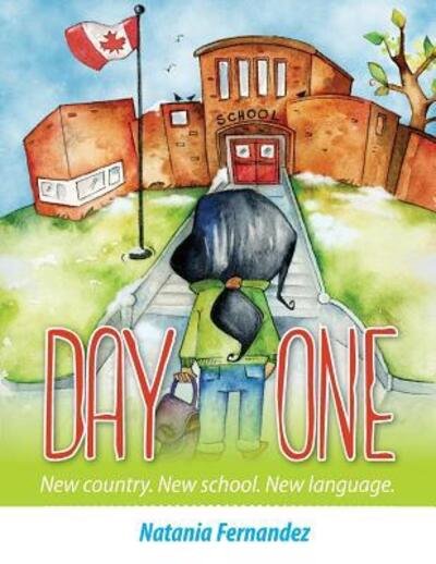 Cover for Natania Fernandez · Day One (Paperback Book) (2018)