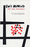 Cover for Lewis Mumford · Art and Technics - Bampton Lectures in America (Paperback Bog) (2000)