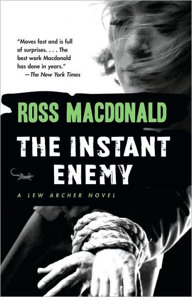 Cover for Ross Macdonald · The Instant Enemy - Lew Archer Series (Paperback Bog) (2008)