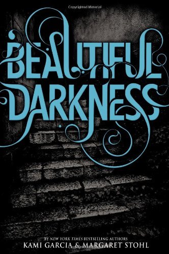 Cover for Kami Garcia · Beautiful Darkness (Innbunden bok) (2010)