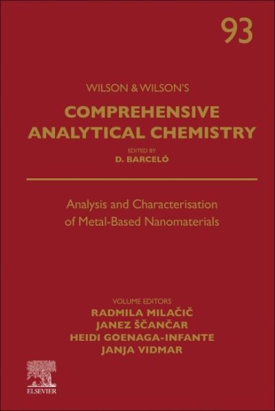 Cover for Analysis and Characterisation of Metal-Based Nanomaterials - Comprehensive Analytical Chemistry (Gebundenes Buch) (2021)