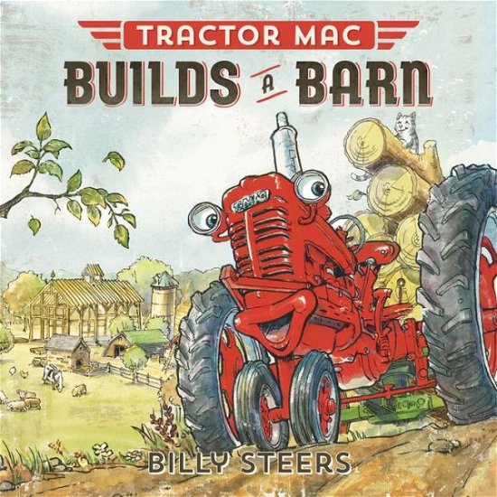 Tractor Mac Builds a Barn - Tractor Mac - Billy Steers - Książki - Farrar, Straus and Giroux (BYR) - 9780374301057 - 8 września 2015