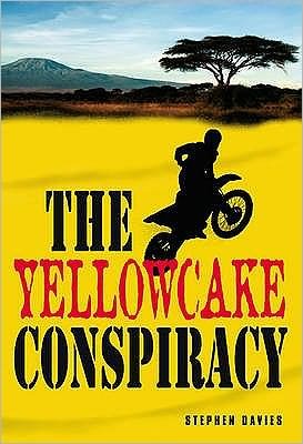 Cover for Davies · The Yellowcake Conspiracy (Bok) (2009)