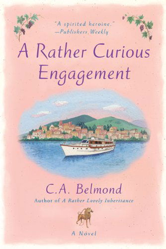 Cover for C.a. Belmond · A Rather Curious Engagement (Penny Nichols) (Paperback Book) [1st edition] (2008)