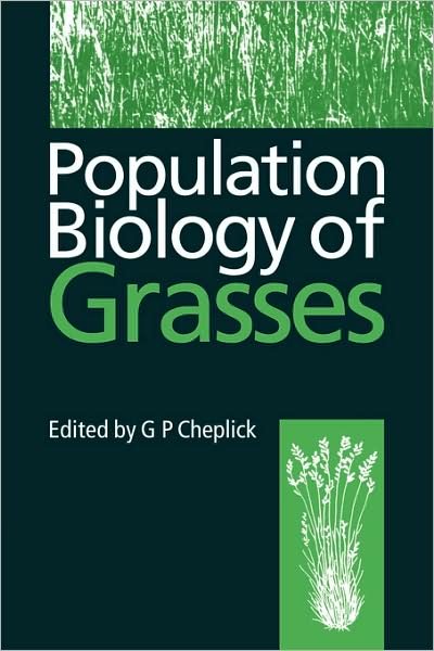 Cover for G P Cheplick · Population Biology of Grasses (Innbunden bok) (1998)