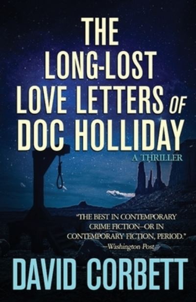 Cover for David Corbett · The Long-Lost Love Letters of Doc Holliday (Paperback Book) [2nd edition] (2020)