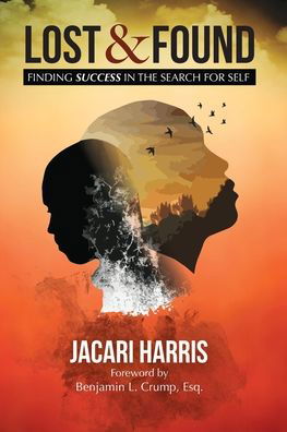 Jacari Harris · Lost   Found: Finding Success in the Sea (Paperback Book) (2020)