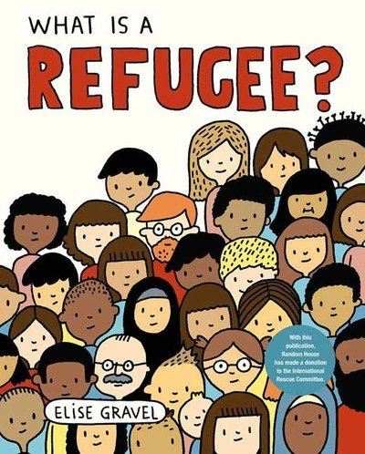 Cover for Elise Gravel · What Is a Refugee? (Gebundenes Buch) (2019)