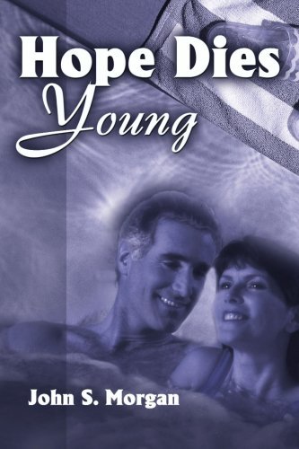 Cover for John Morgan · Hope Dies Young (Paperback Book) (2000)