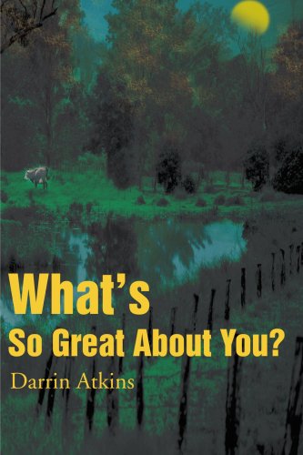 Cover for Darrin Atkins · What's So Great About You? (Taschenbuch) (2001)