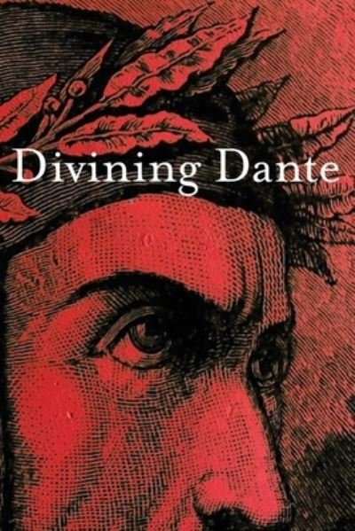 Cover for Nessa O'Mahony · Divining Dante (Paperback Book) (2021)