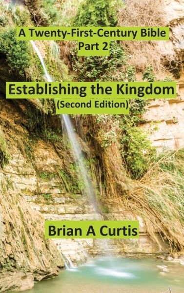 Cover for Brian a Curtis · Establishing the Kingdom (Hardcover Book) (2022)
