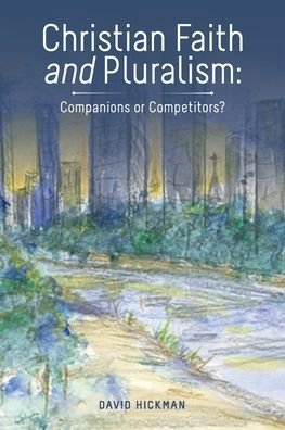 Cover for David Hickman · Christian Faith and Pluralism (Taschenbuch) (2021)