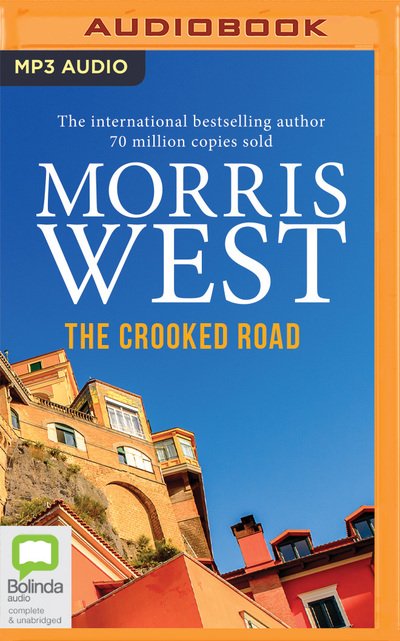 Cover for Morris West · The Crooked Road (CD) (2019)