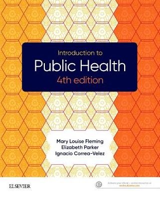 Cover for Parker, Elizabeth, DVM (Associate Director, Texas A&amp;M AgriLife Research, The Texas A&amp;M University System, Lubbock, TX, USA) · Introduction to Public Health (Paperback Bog) (2019)
