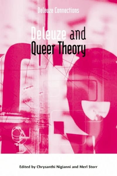 Cover for Chrysanthi Nigianni · Deleuze and Queer Theory - Deleuze Connections (Paperback Book) (2009)