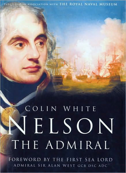Cover for Colin White · Nelson: The Admiral (Paperback Book) (2010)