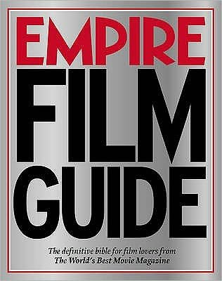 Cover for Book · Empire Film Guide: Definitive Bible for Film Lovers from the World's Be (Bog) (2007)