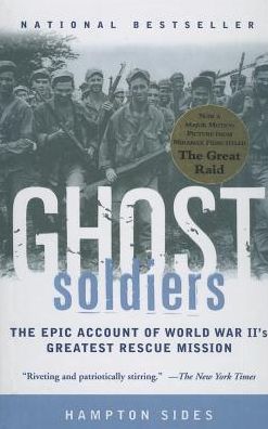 Cover for Hampton Sides · Ghost Soldiers: the Epic Account of World War Ii's Greatest Rescue Mission (Hardcover Book) (2002)