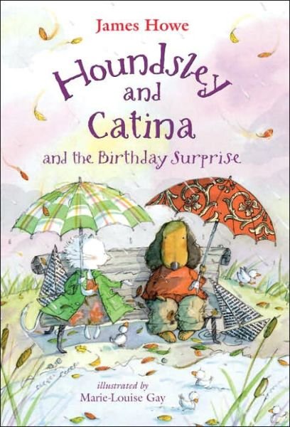 Cover for James Howe · Houndsley and Catina and the Birthday Surprise: Candlewick Sparks (Hardcover bog) (2006)