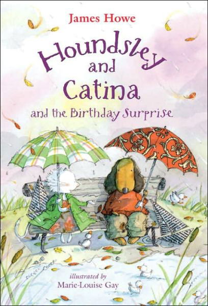 Cover for James Howe · Houndsley and Catina and the Birthday Surprise: Candlewick Sparks (Hardcover Book) (2006)