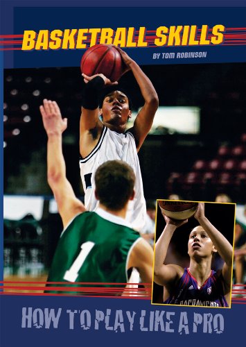 Cover for Tom Robinson · Basketball Skills (How to Play Like a Pro) (Innbunden bok) (2008)