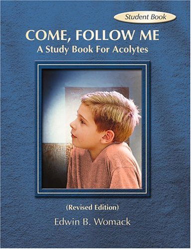 Cover for Edwin B. Womack · Come, Follow Me (Student's Book) (Paperback Book) (2004)