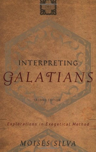 Interpreting Galatians: Explorations in Exegetical Method - Moises Silva - Livres - Baker Publishing Group - 9780801023057 - 1 novembre 2001