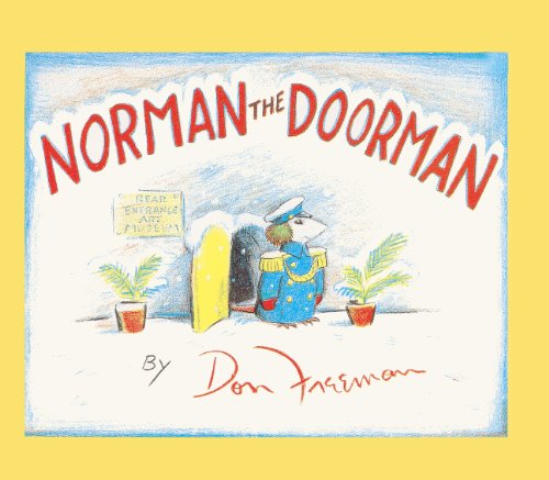 Cover for Don Freeman · Norman the Doorman (Turtleback School &amp; Library Binding Edition) (Picture Puffin Books (Pb)) (Hardcover Book) (1989)