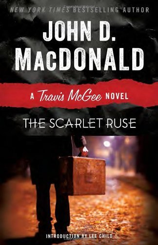 Cover for John D. Macdonald · The Scarlet Ruse: a Travis Mcgee Novel (Paperback Book) [Reprint edition] (2013)