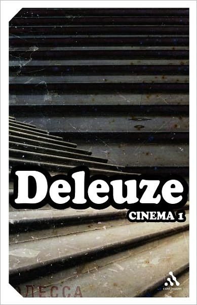 Cover for Deleuze, Gilles (No current affiliation) · Cinema I - Continuum Impacts (Paperback Bog) (2005)