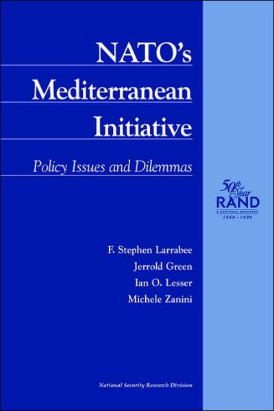 Cover for F. Stephen Larrabee · NATO's Mediterranean Initiative: Policies, Issues and Dilemmas (Paperback Book) (1998)