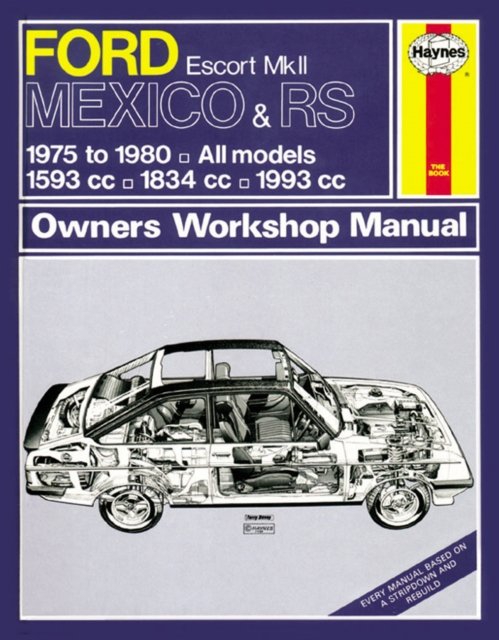 Cover for Haynes Publishing · Ford Escort Mk II Mexico, RS 1800 &amp; RS 2000 (75 - 80) Haynes Repair Manual (Taschenbuch) (2013)
