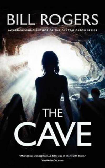 Cover for Bill Rogers · The Cave (Pocketbok) (2011)