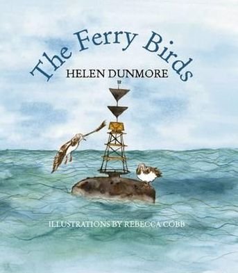 Cover for Helen Dunmore · The Ferry Birds (Paperback Book) (2012)