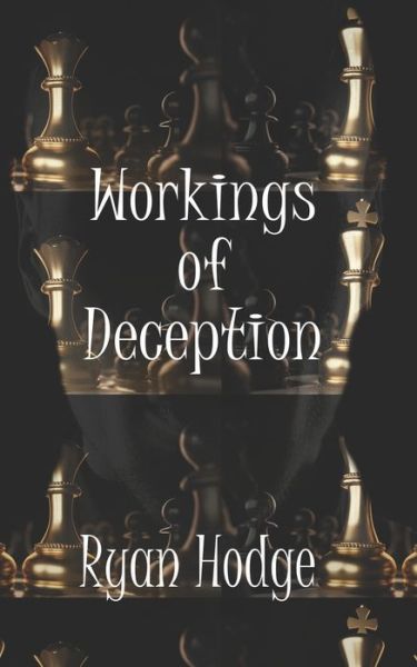 Cover for Ryan Hodge · Workings of Deception (Paperback Book) (2020)