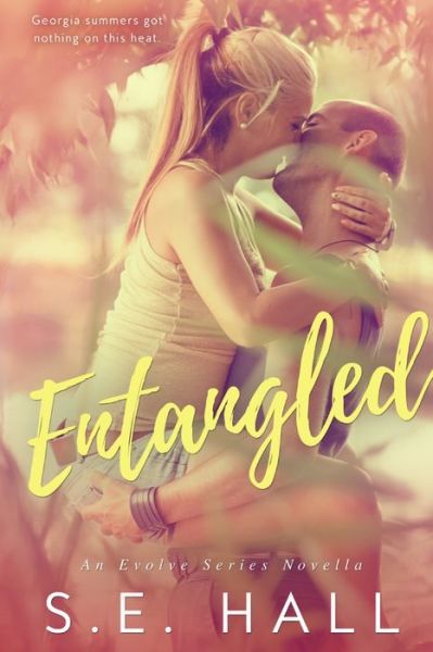 Cover for S E Hall · Entangled (Paperback Book) (2014)