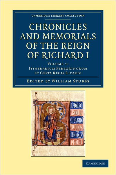 Cover for William Stubbs · Chronicles and Memorials of the Reign of Richard I - Chronicles and Memorials of the Reign of Richard I 2 Volume Set (Paperback Book) (2012)