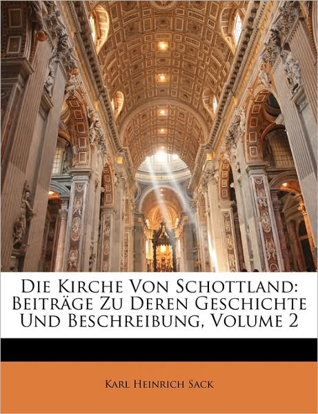 Cover for Sack · Die Kirche Von Schottland: Beiträg (Book)