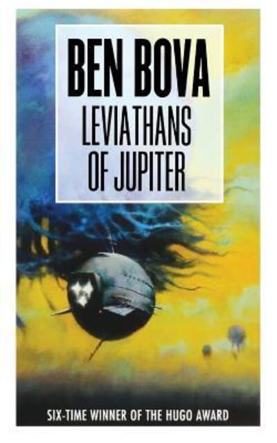 Cover for Ben Bova · Leviathans of Jupiter (Paperback Book) (2011)