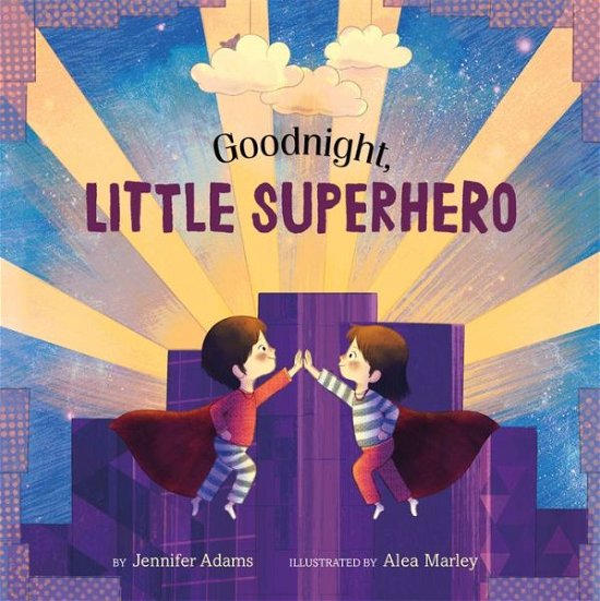 Cover for Jennifer Adams · Goodnight, Little Superhero (Innbunden bok) (2020)