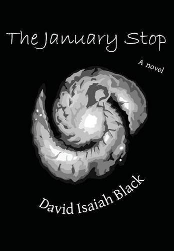 Cover for David Black · The January Stop (Hardcover bog) (2013)
