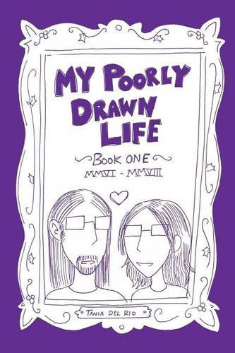 Cover for Tania Del Rio · My Poorly Drawn Life (Paperback Book) (2014)