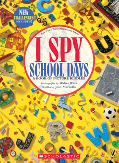 Cover for Jean Marzollo · I Spy School Days: A Book of Picture Riddles - I Spy (Innbunden bok) (2021)