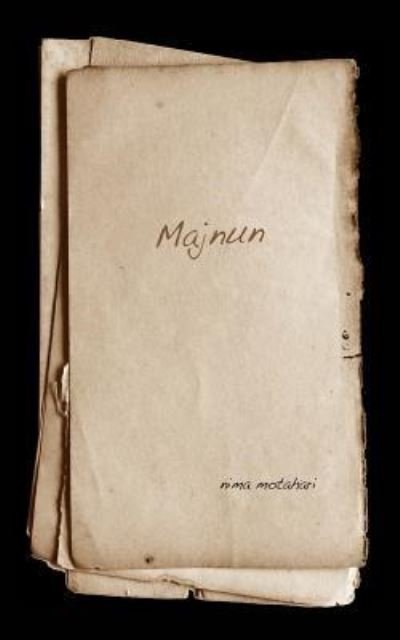 Cover for Nima Motahari · Majnun (Paperback Book) (2015)